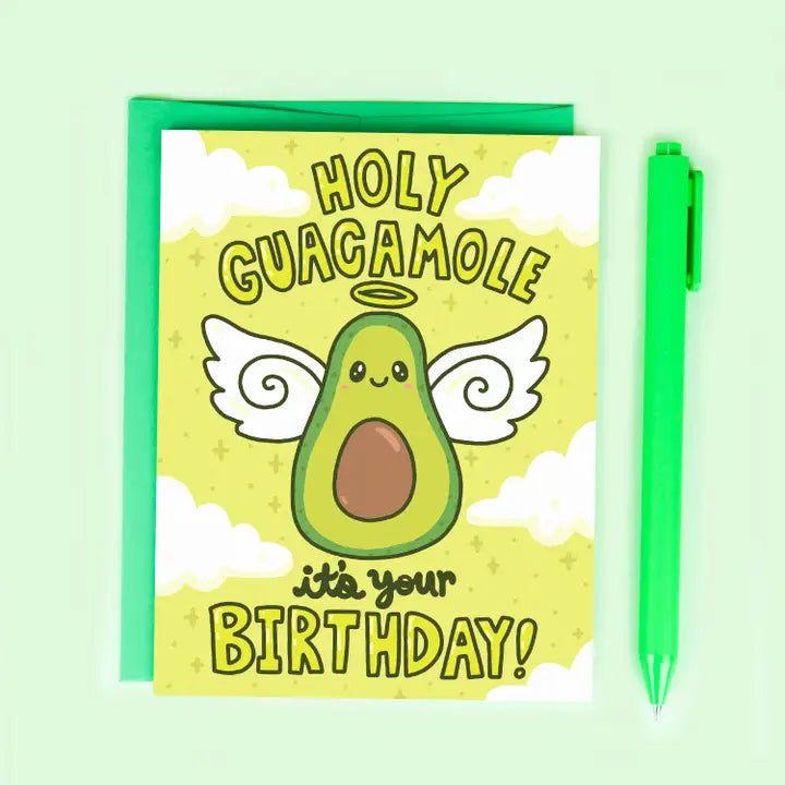 Holy Guacamole It's Your Birthday Card