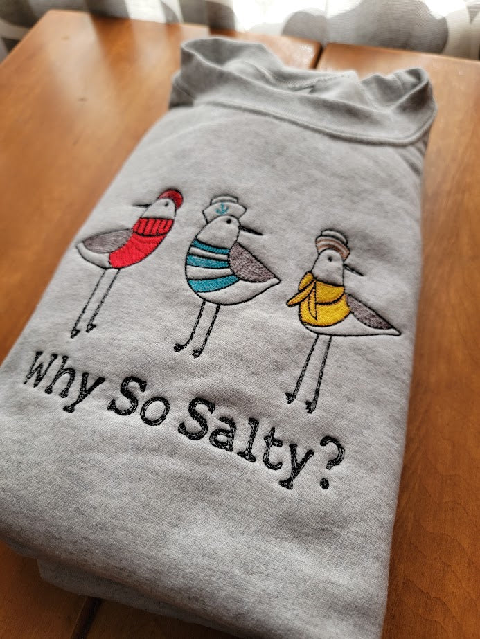 Why So Salty Sweatshirt