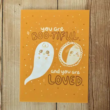 You Are Boo-Tifule Card