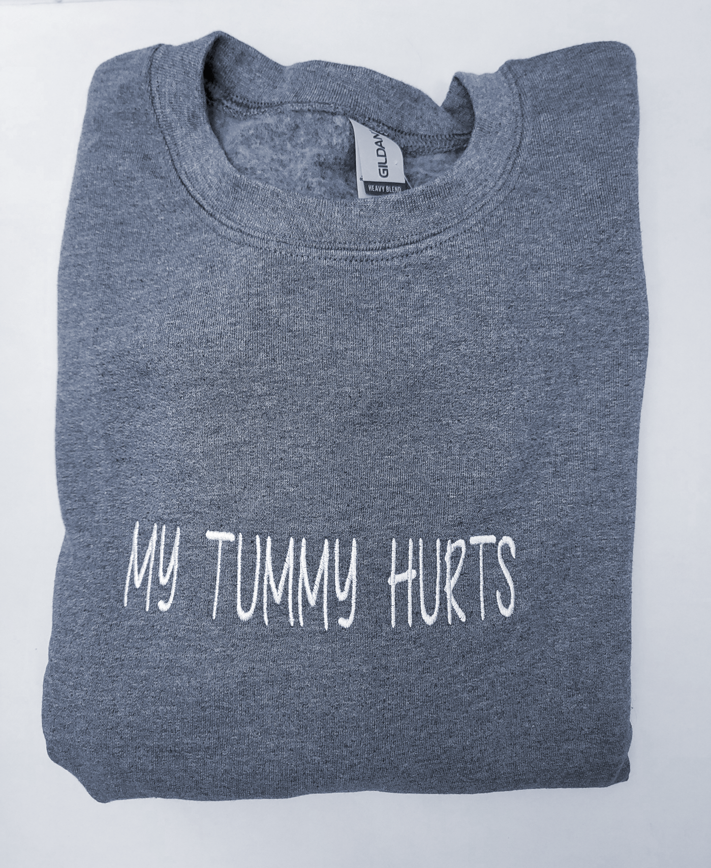 My Tummy Hurts Crewneck Sweatshirt