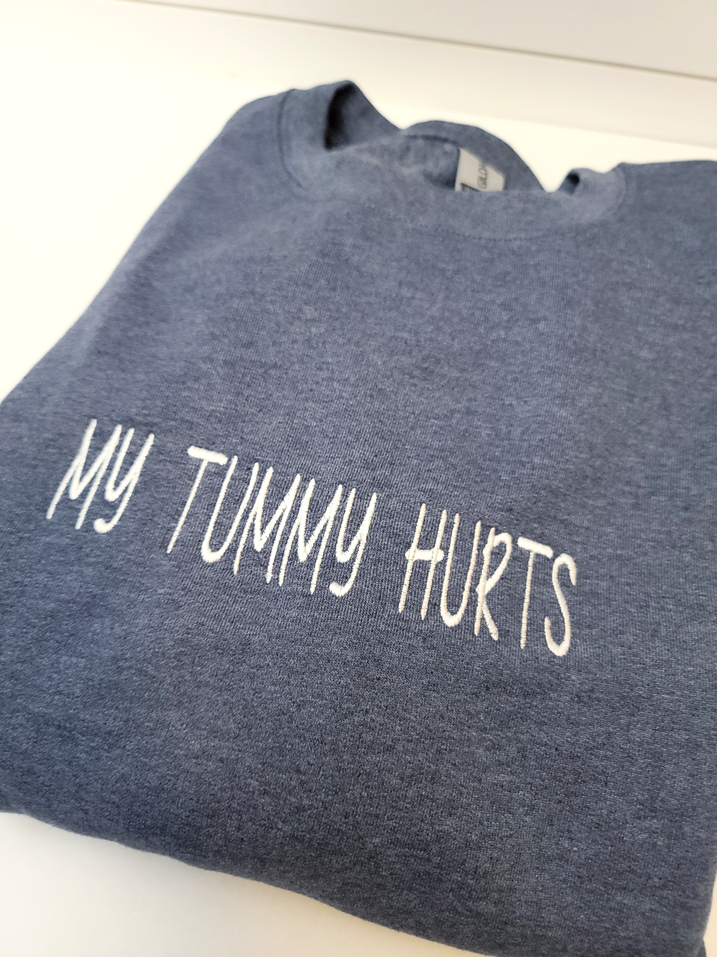 My Tummy Hurts Crewneck Sweatshirt