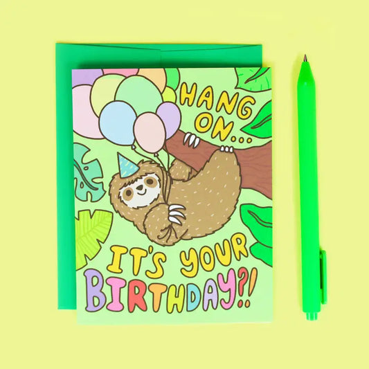 Hang On Birthday Sloth Card