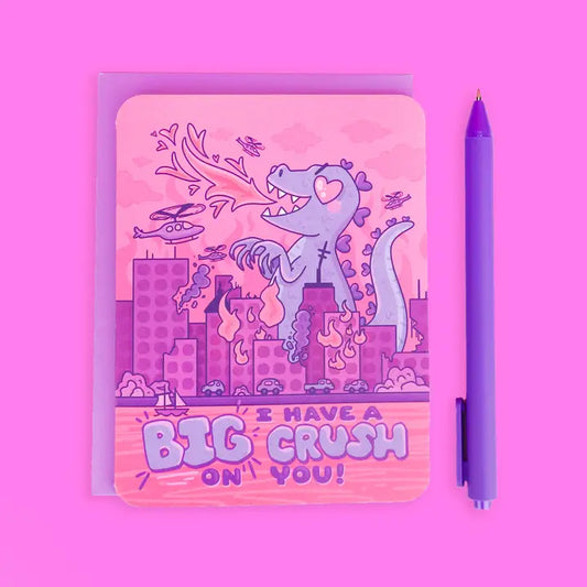 I've Got A Big Crush On You Kaiju Card