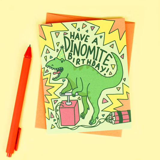 Have A Dinomite Birthday Card